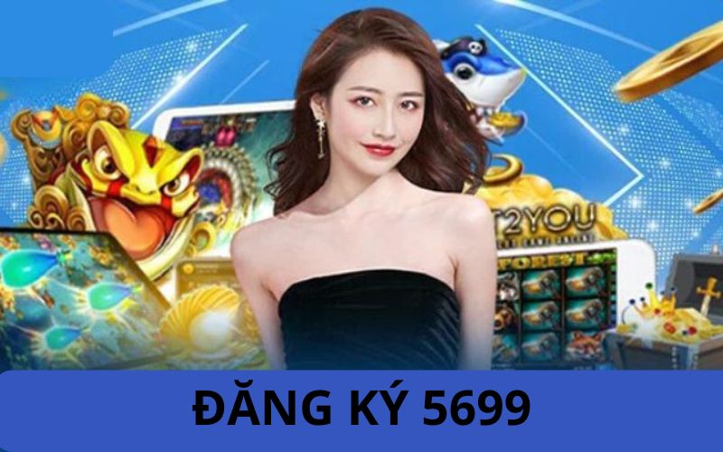 Các Phương Thức Đăng Ký 5699 Đơn Giản