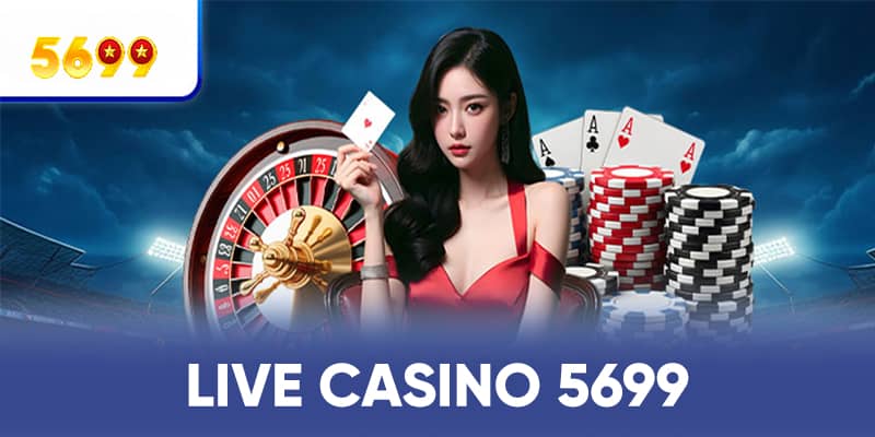 Những trò chơi tạo nên một phần tên tuổi của nhà cái casino 5699